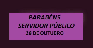 28 de Outubro dia do Servidor Público