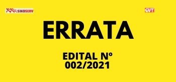 ERRATA DO EDITAL DE CONVOCAÇÃO Nº 002/2021