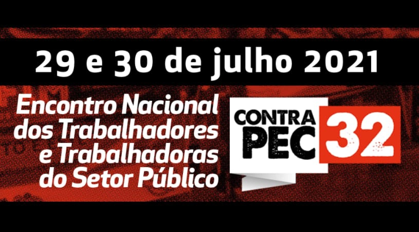 Inscrições abertas - 29 e 30 de Julho: Encontro Nacional dos Trabalhadores e Trabalhadoras do Setor Público - Municipais, Estaduais e Federais