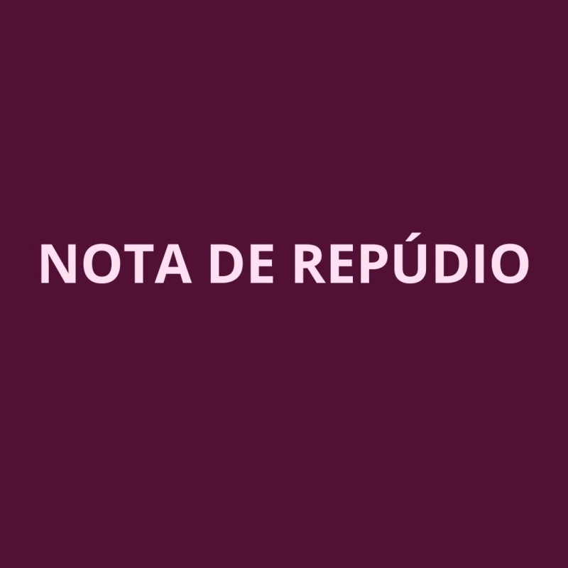 NOTA DE REPÚDIO