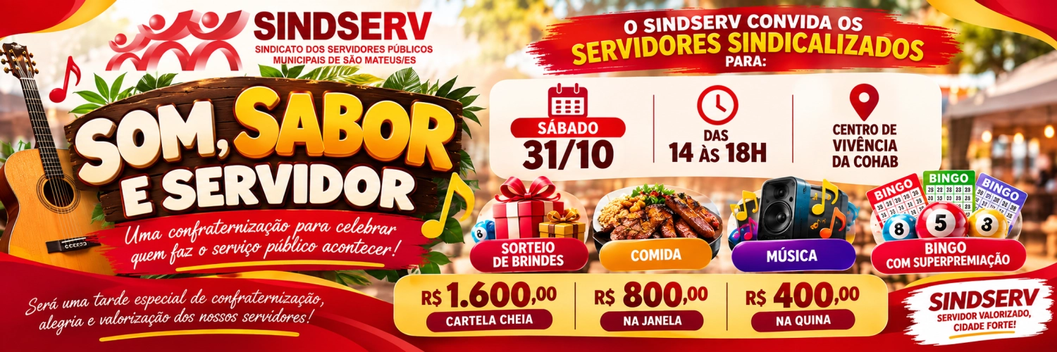 CONFRATERNIZAÇÃO DO DIA DO SERVIDOR PÚBLICO MUNICIPAL DE SÃO MATEUS