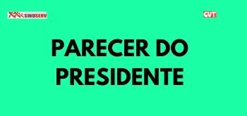 PARECER DO PRESIDENTE